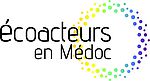 Ecoacteurs en Médoc